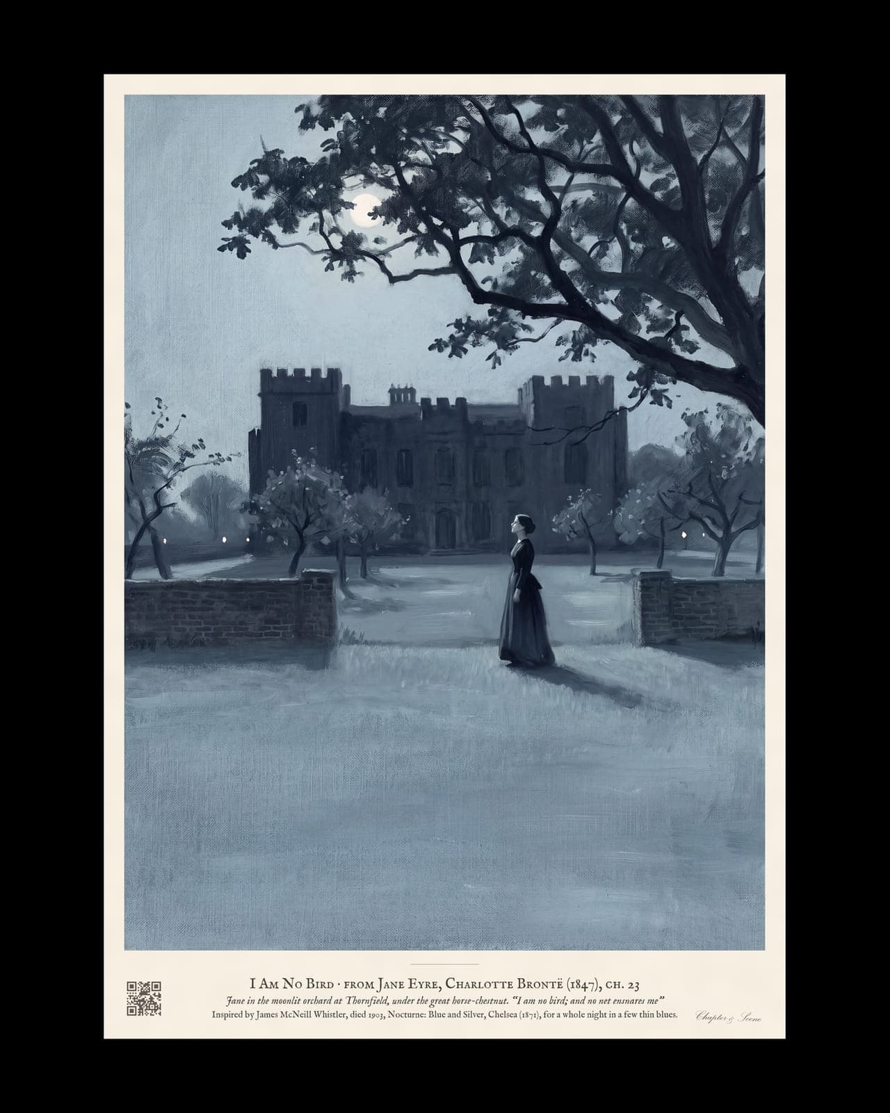 Jane Eyre art print in the style of a Whistler nocturne: Jane stands in the moonlit orchard at Thornfield beneath the great horse-chestnut in blue and silver light, the dark house behind her, with the words I am no bird; and no net ensnares me.