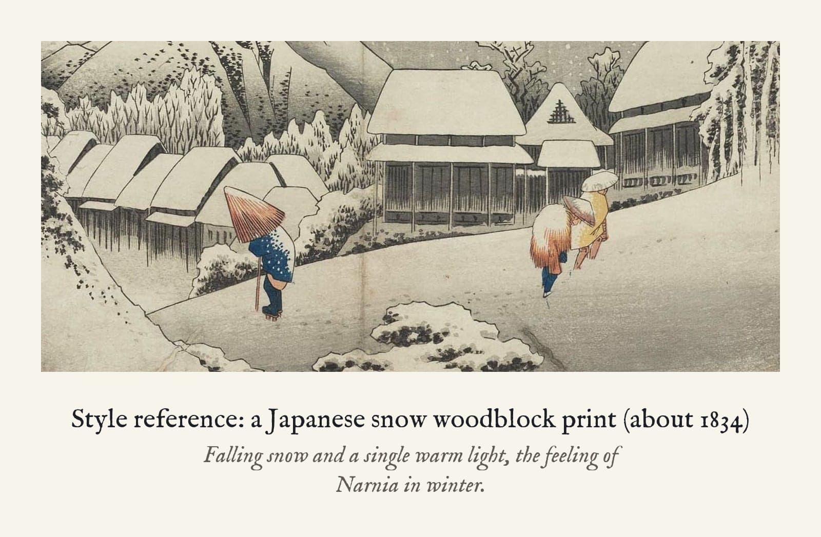 Style reference: a Japanese snow woodblock print (about 1834). Falling snow and a single warm light, the feeling of Narnia in winter.