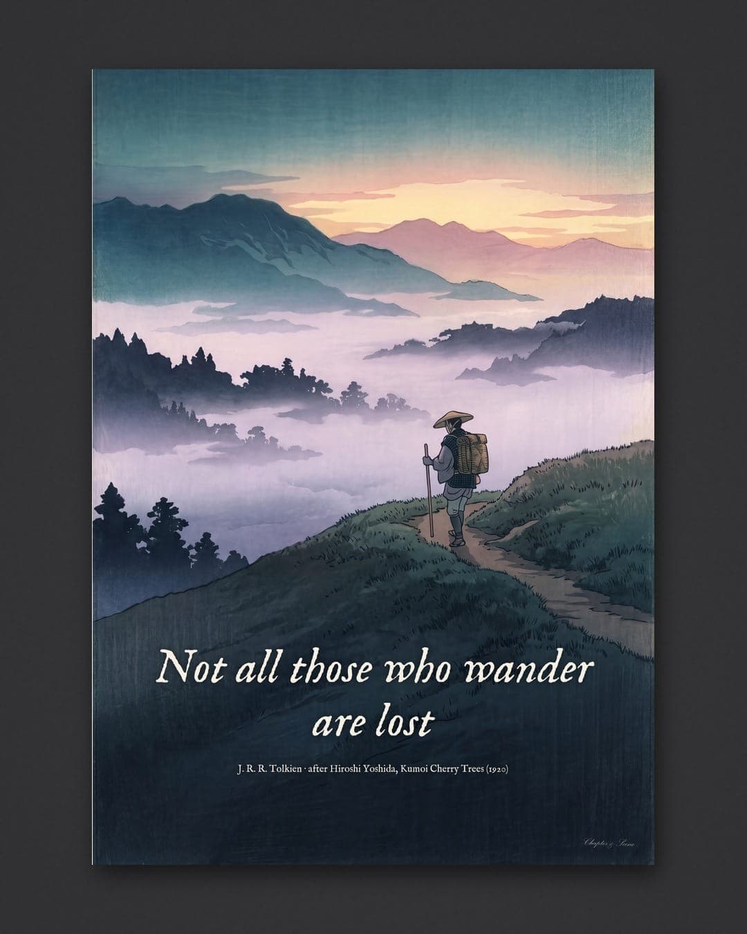 Not all those who wander are lost quote print in Japanese woodblock style: a lone walker with a hat, staff and pack climbs a misty hill path at dawn, seen from behind, the Tolkien quote set in italic across the sky. Shown framed in black, white or natural oak and unframed, with the style reference and behind-the-scenes shots.
